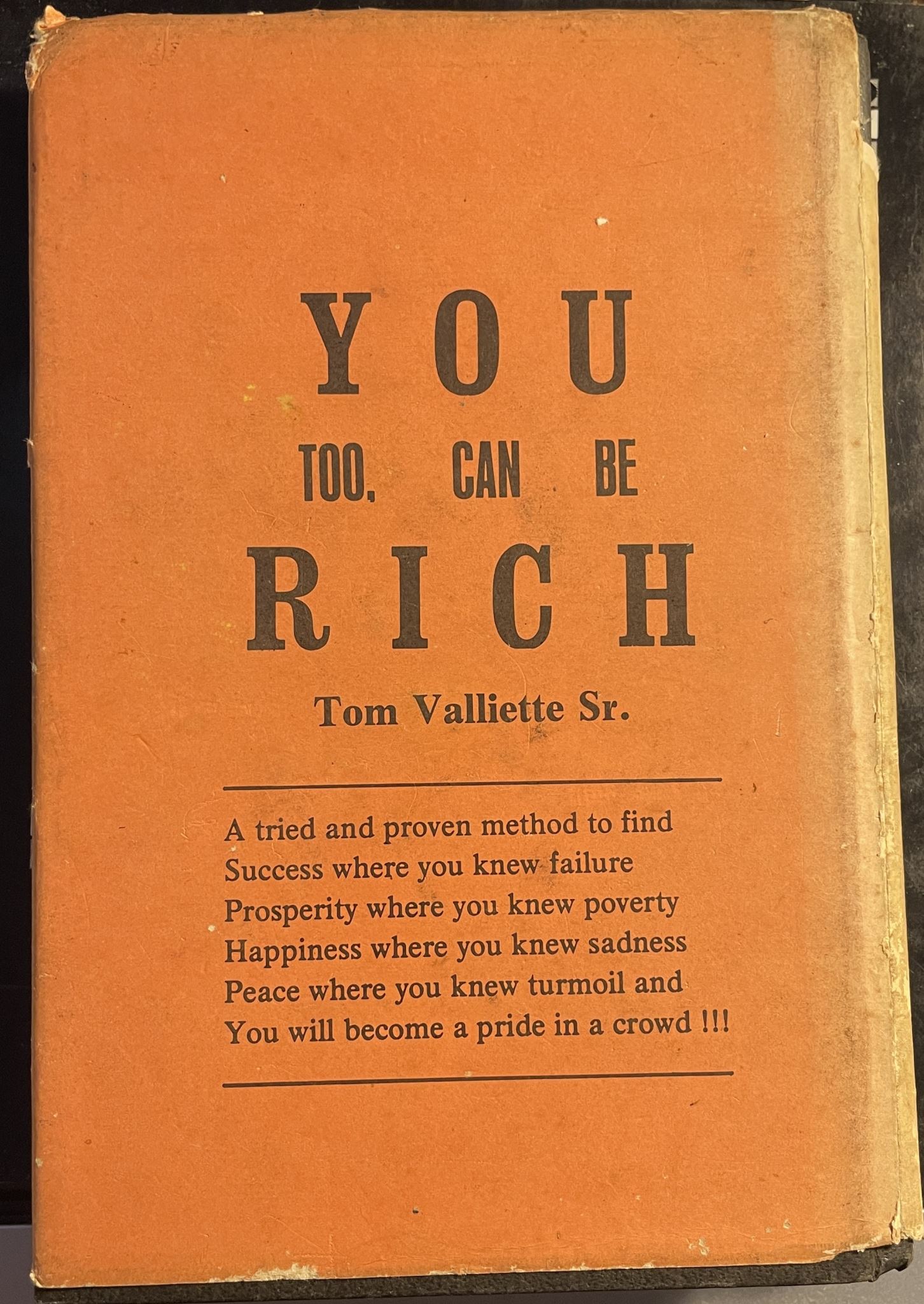 You Too, Can Be Rich by Tom Valliette Sr. Signed